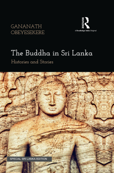 Buddha in Sri Lanka : Histories and Stories (P/b)
