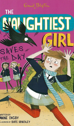 Naughtiest Girl 7 : Naughtiest Girl Saves the Day