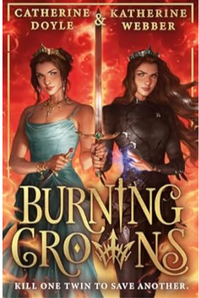Burning Crowns