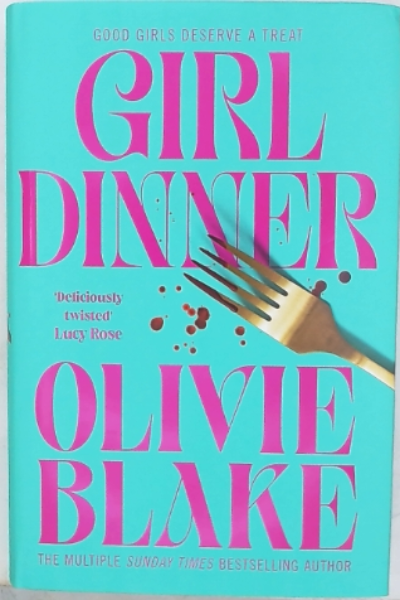 Girl Dinner