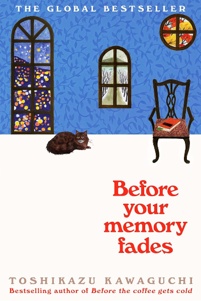Before Your Memory Fades