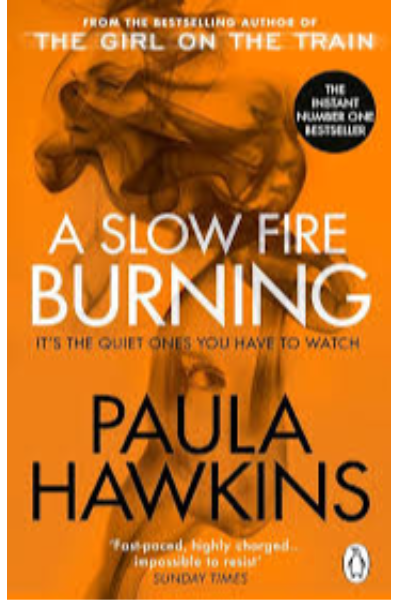 A Slow Fire Burning