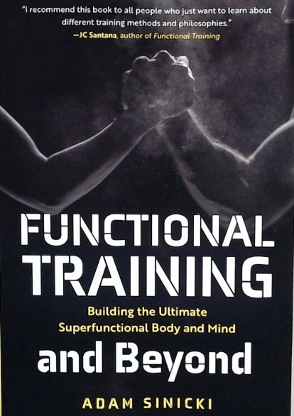 Functional Training - Building the Ultimate Superf