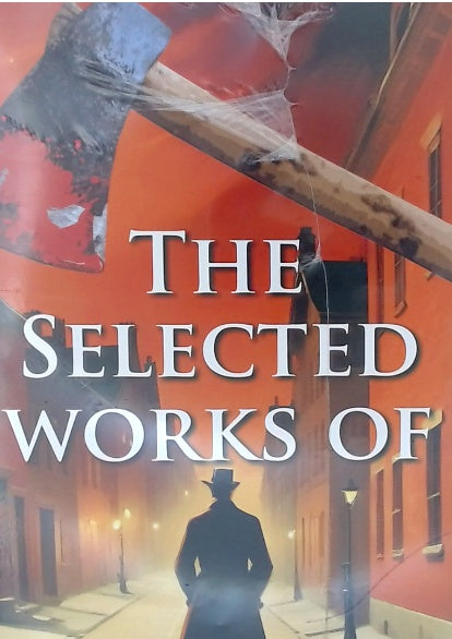 The Selected Works of Fyodor Dostoevsky
