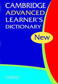 Cambridge Advanced Learner’s Dictionary