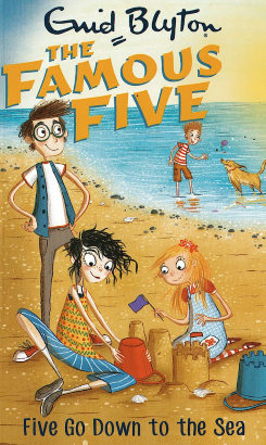 Famous Five : 12 Five Go Down to the Sea