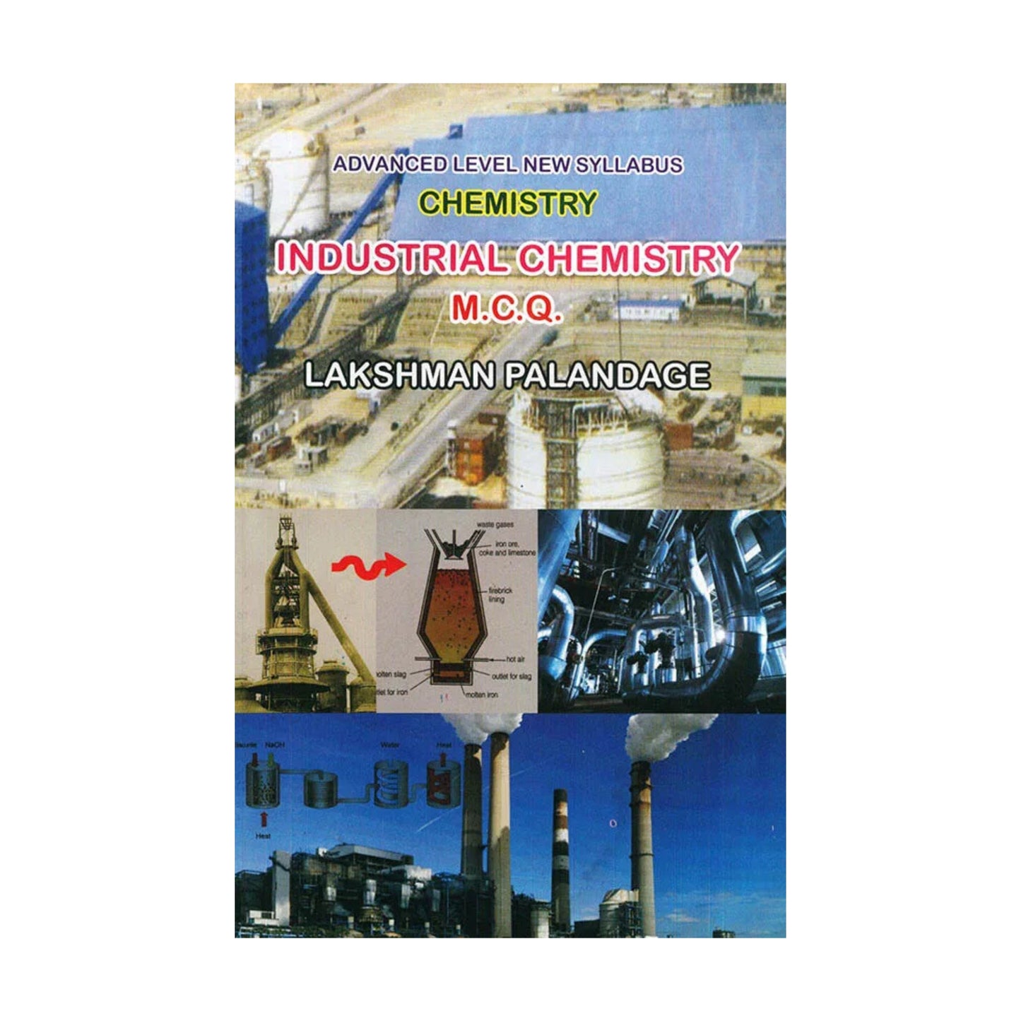 Industriell kemi-M.C.Q. (A/L Ny kursplan)