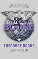 Theodore Boone Theodore Boone
